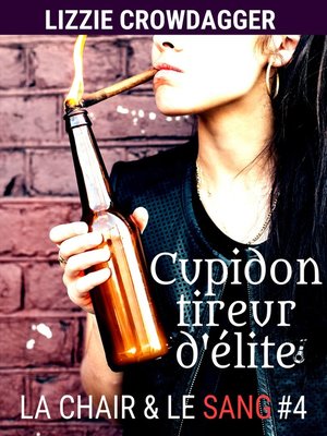 cover image of Cupidon tireur d'élite